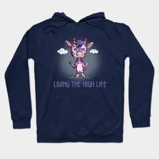 Living The High Life Hoodie